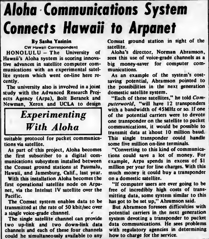 "Aloha Communications System Connects Hawaii to Arpanet" published in Computerworld Volume 7, Issue 15 on April 11, 1973